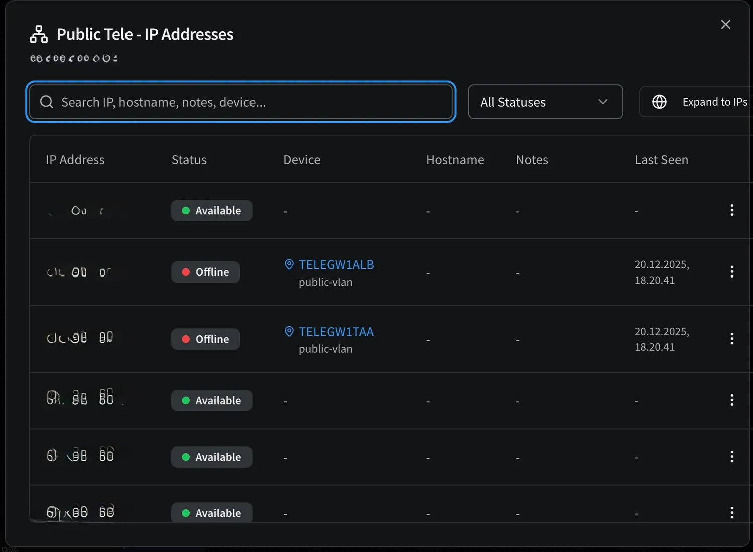 Built-in IPAM tracks every address across your VLANs.